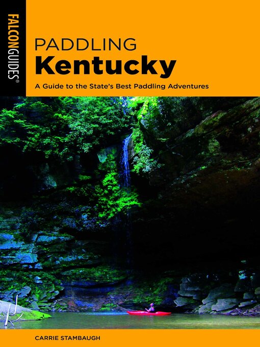 Title details for Paddling Kentucky by Carrie Stambaugh - Available